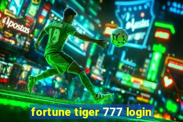 fortune tiger 777 login