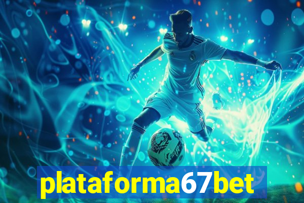 plataforma67bet.com