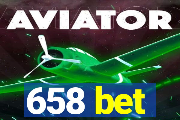 658 bet