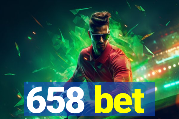 658 bet