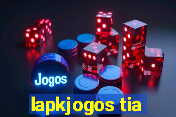 lapkjogos tia