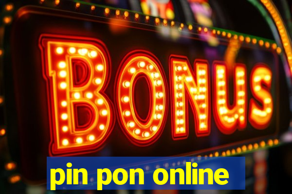 pin pon online