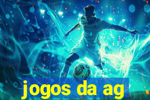 jogos da ag