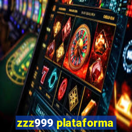 zzz999 plataforma