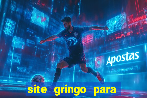 site gringo para ganhar dinheiro