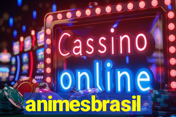 animesbrasil