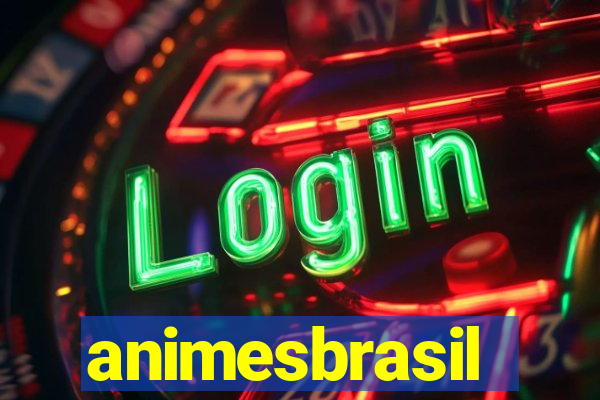 animesbrasil