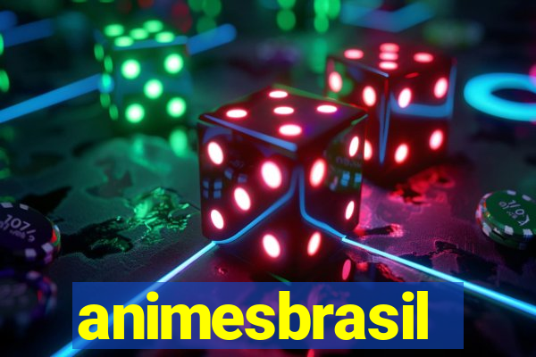 animesbrasil