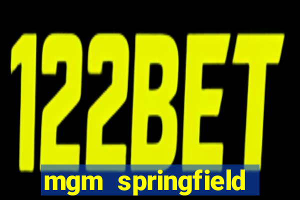 mgm springfield slot payout percentage