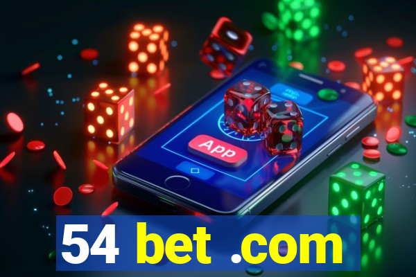 54 bet .com