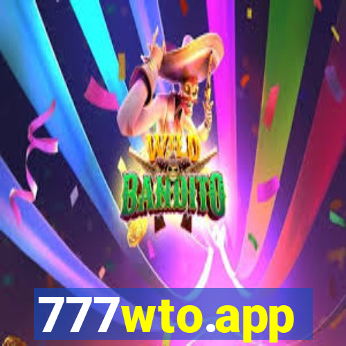 777wto.app