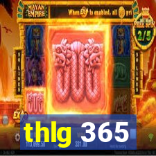 thlg 365