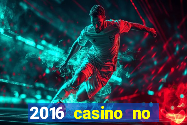 2016 casino no deposit bonus