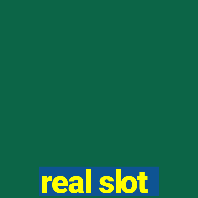 real slot