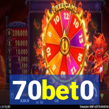 70bet0