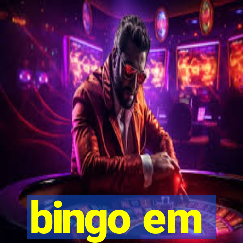 bingo em