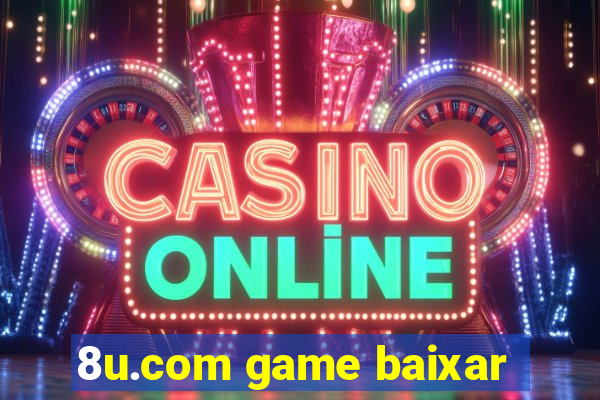 8u.com game baixar