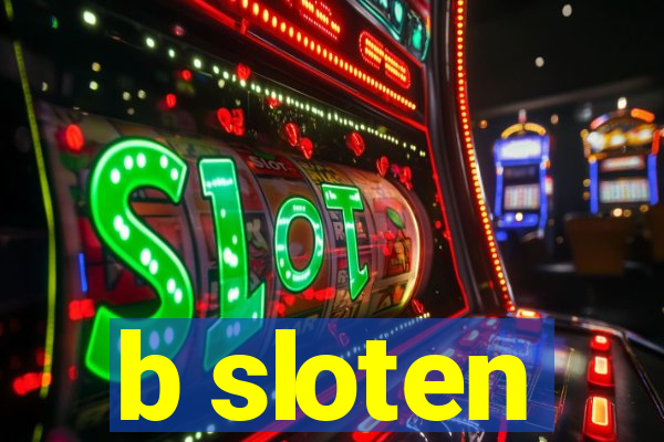 b sloten