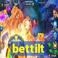 bettilt