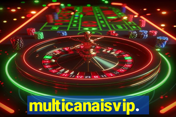 multicanaisvip.online