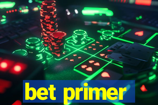 bet primer