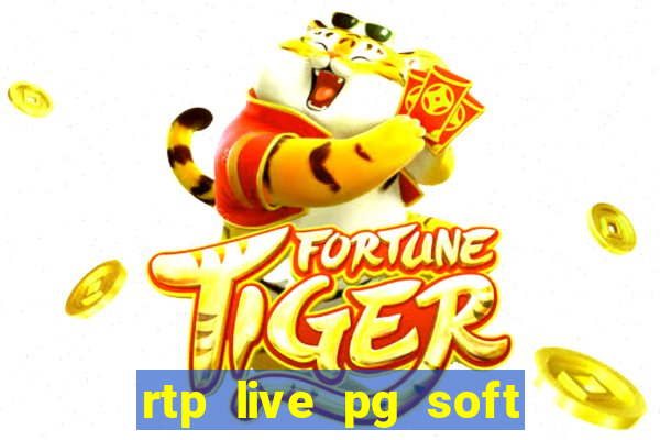 rtp live pg soft slot gacor jackpot