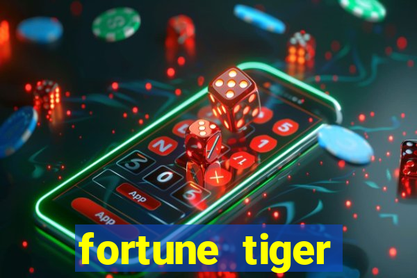 fortune tiger grande ganho