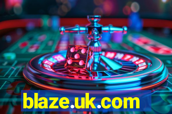 blaze.uk.com