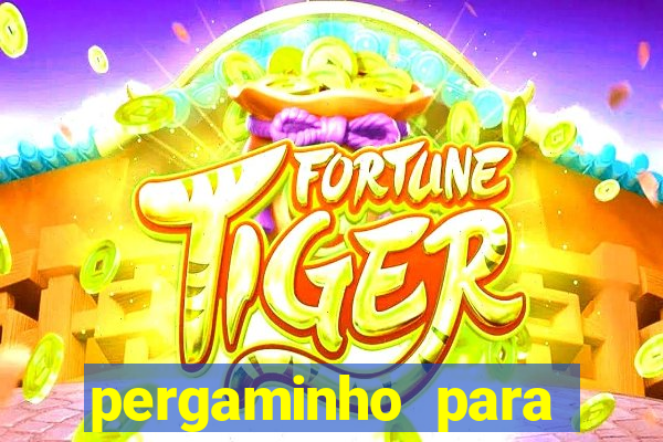 pergaminho para escrever dentro