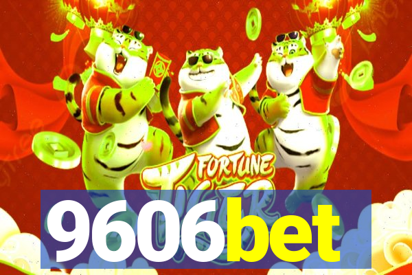 9606bet