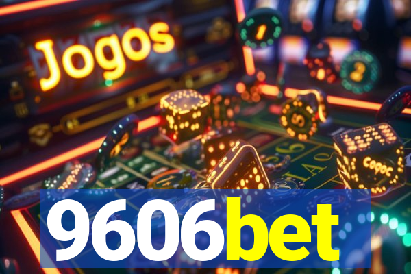 9606bet