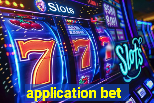 application bet