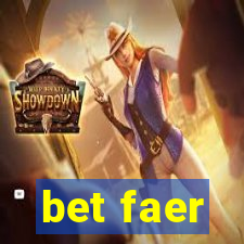 bet faer