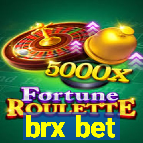 brx bet