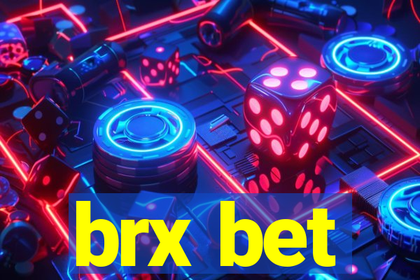 brx bet