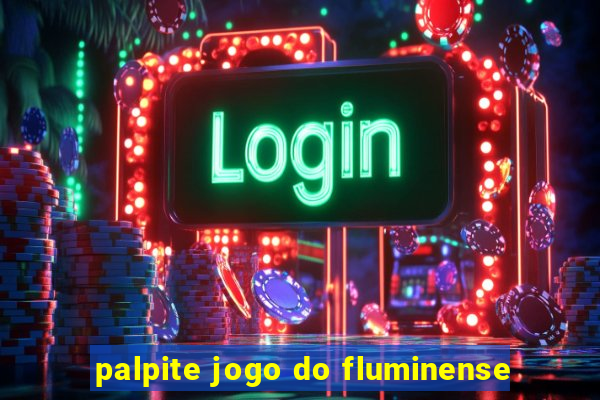 palpite jogo do fluminense