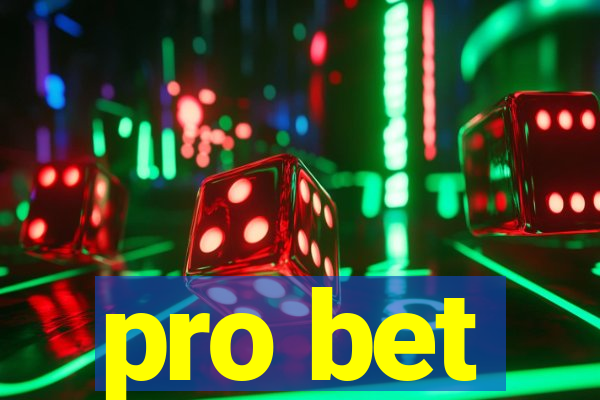 pro bet