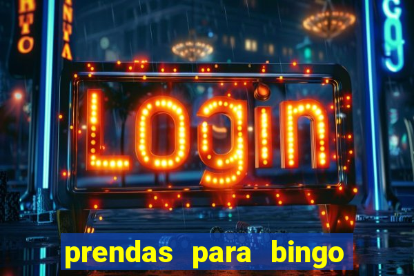 prendas para bingo em fam铆lia