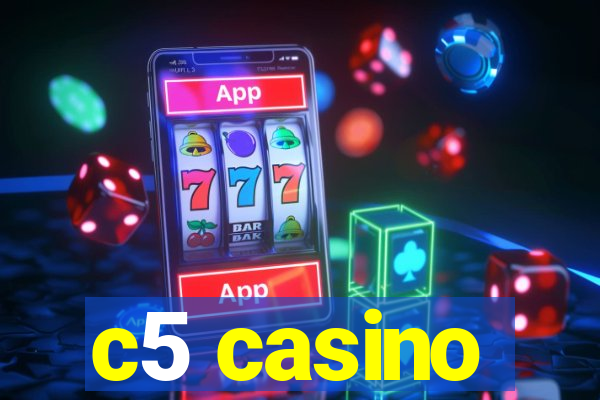 c5 casino