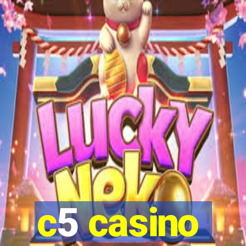 c5 casino