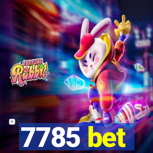 7785 bet