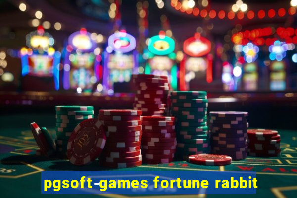 pgsoft-games fortune rabbit