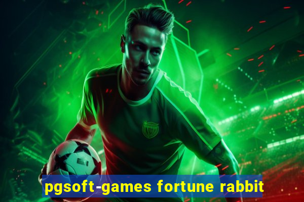 pgsoft-games fortune rabbit