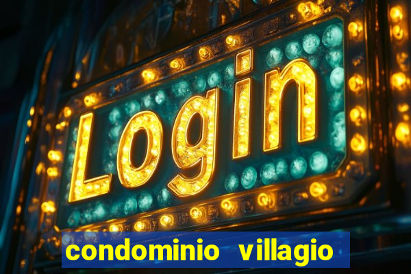 condominio villagio di napoli valinhos