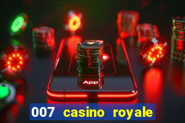 007 casino royale online leyendado