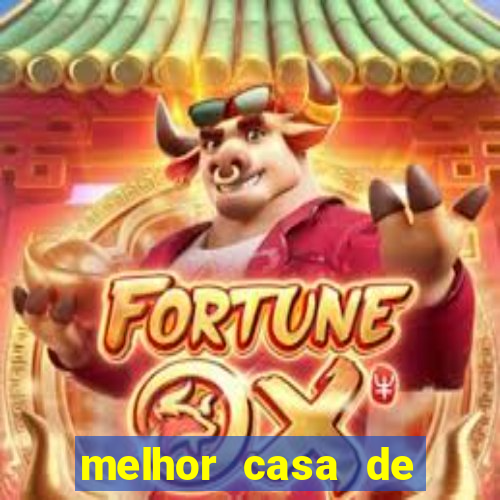 melhor casa de aposta para jogar fortune tiger