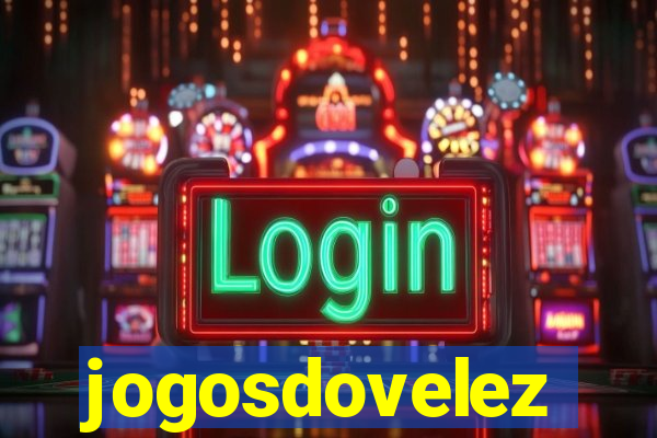 jogosdovelez