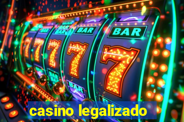 casino legalizado