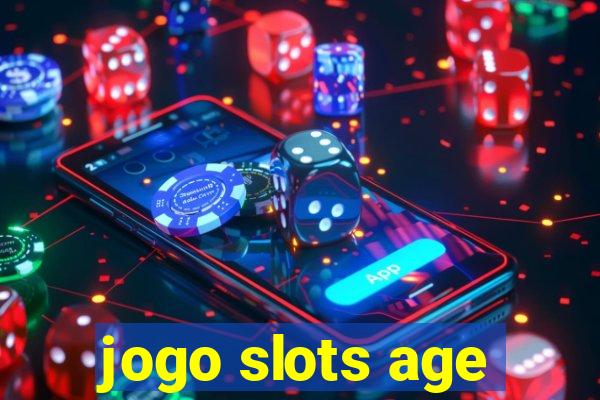 jogo slots age