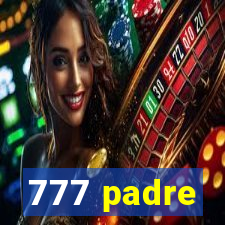 777 padre